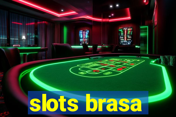 slots brasa